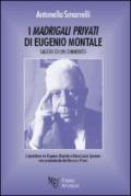 I madrigali privati di Eugenio Montale