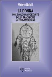 La donna come colonna portante della tradizione nativo-americana