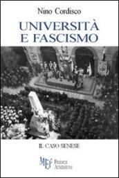 Università e fascismo. Il caso senese