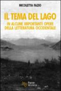 Il tema del lago in alcune importanti opere della letteratura occidentale