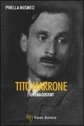 Tito Marrone... chi era costui?