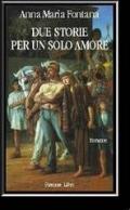 Due storie per un solo amore