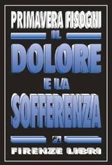 Il dolore e la sofferenza