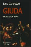 Giuda. Storia di un uomo