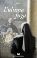 L'ultima fuga