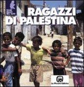 Ragazzi di Palestina