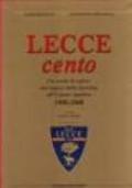 Lecce cento. Un secolo di calcio: dai ragazzi dello sporting all'unione sportiva 1908-2008