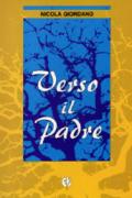 Verso il Padre