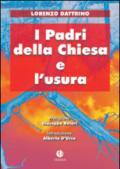 I padri della Chiesa e l'usura. Beni terreni e salvezza eterna