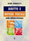 Diritto e dovere fiscale nella cultura cristiana