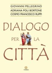 Dialogo per la città