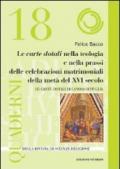 Le Carte Dotali nella teologia e nella prassi delle celebrazioni matrimoniali della metà del XVI secolo. Le Carte Dotali di Canosa di Puglia