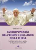 Corresponsabili dell'essere e dell'agire della Chiesa. Fedeli laici, laicità e Azione Cattolica del Magistero di Benedetto XVI