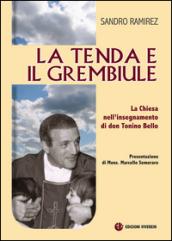 La tenda e il grembiule. La Chiesa nell'insegnamento di don Tonino Bello