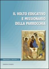 Il volto educativo e missionario della parrocchia