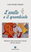 L' anello e il grembiule. Ediz. illustrata