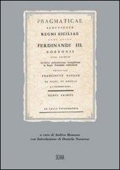 Pragmaticae sanctiones Regni Siciliae quas iussu Ferdinandi III Borboni recensuit Francisus Paulus De Blasi et Angelo ((rist. anast. Palermo, 1791-1793)