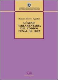 Gènenis parlamentaria del código penal de 1822