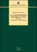 La Costituzione dei mille anni. Studi sulla Costituzione storica spagnola