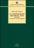 La Costituzione dei mille anni. Studi sulla Costituzione storica spagnola