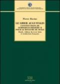 Le Liber Augustalis. Constitutions de l'empereur Frédéric II pour le royame de Sicilie