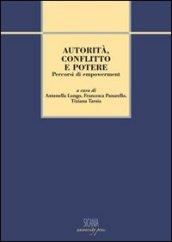 Autorità, conflitto e potere. Percorsi di empowerment