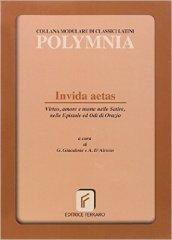 Invida aetas. Virtus, amore e morte nelle satire...