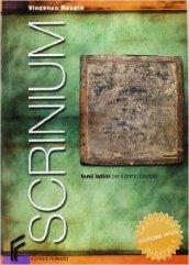 Scrinium. Temi latini. Per i Licei e gli Ist. magistrali. Con CD-ROM