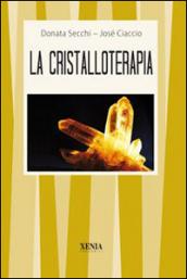 La cristalloterapia