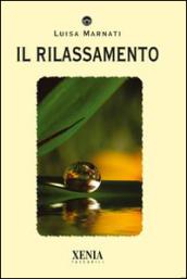 Il rilassamento