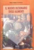 Il nuovo dizionario degli alimenti