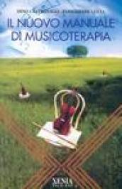 Il nuovo manuale di musicoterapia