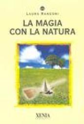 La magia con la natura