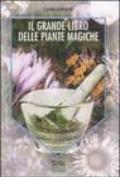 Il grande libro delle piante magiche