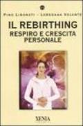 Il rebirthing. Respiro e crescita personale