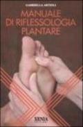 Manuale di riflessologia plantare