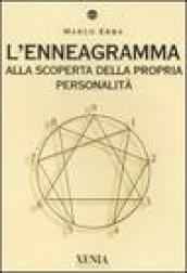 L'enneagramma. Alla scoperta della propria personalità