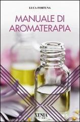 Manuale di aromaterapia