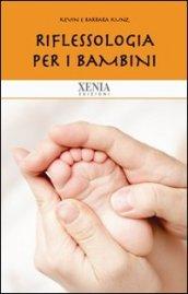 Riflessologia per i bambini