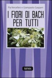 Fiori di Bach per tutti