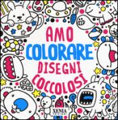 Disegni coccolosi. Amo colorare