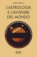 L'astrologia e l'avvenire del mondo