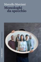 Monologhi da specchio