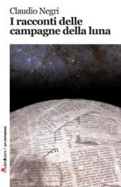 I racconti delle campagne della luna