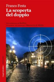 La scoperta del doppio