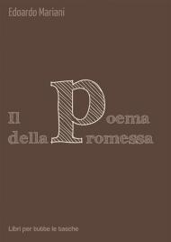 Il poema della promessa