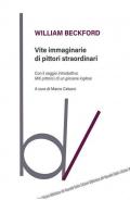 Vite immaginarie di pittori straordinari