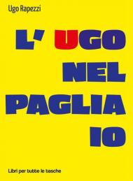 L' Ugo nel pagliaio