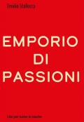 Emporio di passioni