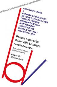 Poesia e parodia dalla Ville Lumière. Testo francese a fronte